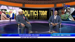 FG's Economic Policies: Impact On The Populace | POLITICS TODAY
