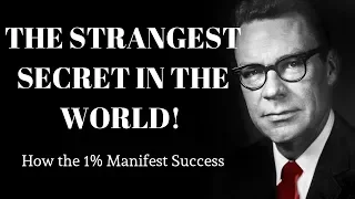 The Strangest Secret | How To Manifest Your Dream Life by Earl Nightingale