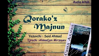 Qorako'z Majnun ( Said Ahmad )