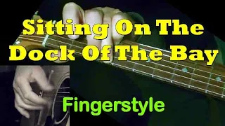 "Sitting On The Dock Of The Bay" | Fingerstyle Guitar + TAB | GuitarNick.com