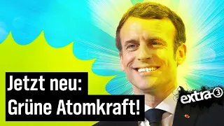 EU will Atomkraft für grün erklären | extra 3 | NDR