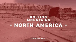 ROLLING MOUNTAINS #06 - NORTH AMERICA - Subs ES/ENG/NL/FR