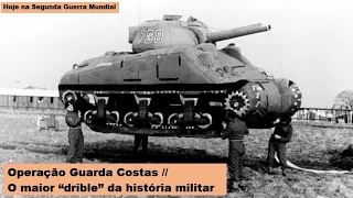 Operação Guarda Costas – O maior "drible" da história militar