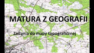 Matura z geografii   zadania do mapy topograficznej