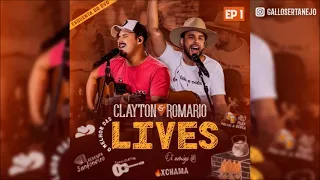 Clayton e Romário - O Melhor das Lives (Esquenta do Dvd), Ep. 1