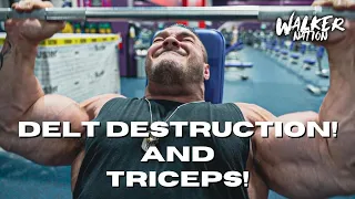 Nick Walker | DELT DESTRUCTION WITH TRICEPS! | ROAD TO OLYMPIA 2022!