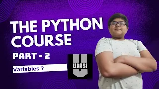 What is Variable ? | Python Course | UKASI EDUCATION