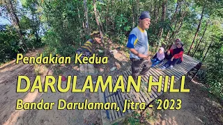 Darulaman Hill 2023 (Pendakian Ke-2)