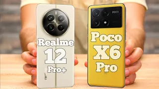 Poco X6 Pro 5G Vs Realme 12 Pro Plus⚡ Full Comparison - Which One To Buy❓