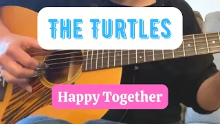 The Turtles - Happy Together - Fingerstyle Guitar Cover - TABS AVAILABLE