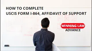 How to complete the USCIS I-864, Affidavit of Support (www.lawofficehouston.com)