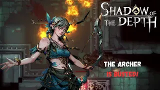 The Archer is Absurdly Strong!! (Shadow of the Depth)