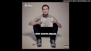 Mike Posner - I Took A Pill In Ibiza (SeeB Remix) (Leon Maxvol Remake)