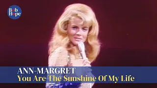 Ann-Margret | You Are The Sunhine Of My Life | Bob Hope Special | Sept 26, 1973