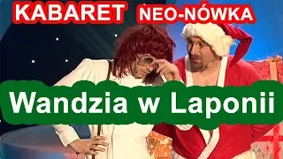 Kabaret Neo-Nówka - Wandzia w Laponii
