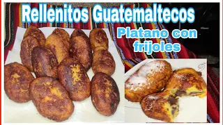 Rellenitos de Platano y Frijol/ Antojito Chapin/ Postre Guatemalteco/ COMIDA GUATEMALTECA