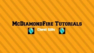 Chest GUIs || McDiamondFire Tutorials #2