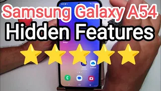 Samsung Galaxy A54 5G - Tips and Tricks! (Hidden Features) A52 A53 A55 tips and tricks