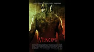 Venom (Болото / Злоба / Яд) 2005