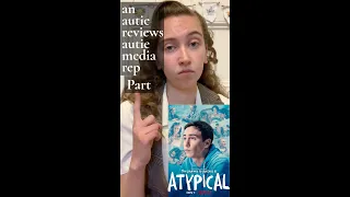 An Autie Reviews Autistic Media Rep! Part 1 - Atypical #shorts