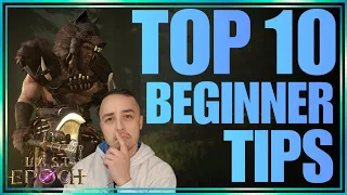 Top 10 Tips Every New Player Should Know in Last Epoch! A Beginner's Guide to Success!