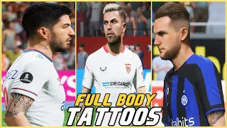 FIFA 23 - ALL PLAYERS WITH FULL BODY TATTOOS!