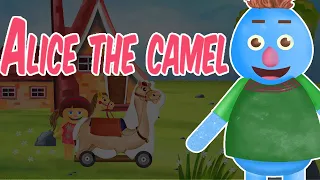 Alice The Camel - Kids Animated Song