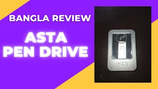 Asta Pen Drive Bangla Review