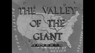 VALLEY OF THE GIANT  U.S. ARMY CORPS OF ENGINEERS  MISSISSIPPI RIVER PROJECTS  49794