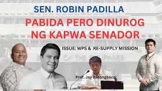 SEN  ROBIN PADILLA, PABIDA PERO DINUROG NG KAPWA SENADOR