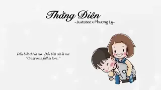 Thằng Điên  |  Justatee ft Phương Ly  |  Lyrics