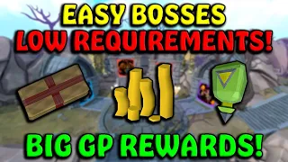 Easy Bosses That Make BANK! - Low Requirements