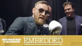 Mayweather vs McGregor Embedded: Vlog Series - Episode 4