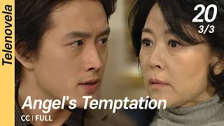 [CC/FULL] Angel's Temptation EP20 (3/3) | 천사의유혹