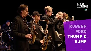 Robben Ford: "THUMP & BUMP"  | Frankfurt Radio Big Band | Jazz | Guitar