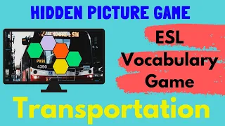 ESL Game | Transportation Vocabulary | Hidden Picture Game