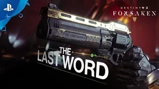 Destiny 2: Forsaken Annual Pass - Last Word Trailer | PS4