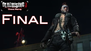 Dead Rising 3: The Untold Stories of Los Perdidos - Ep. 3: Chaos Rising (Revenge) - Final