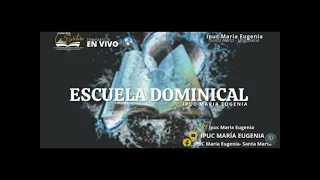 ESCUELA DOMINICAL | 5 DE JUNIO 2022  |