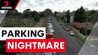 A little-known rule is causing a parking nightmare in Melbourne suburbs | 7 News Australia