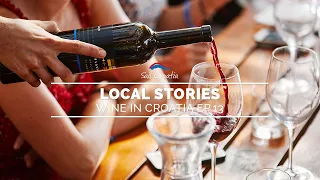 Wine in Croatia: Local Stories Ep 13