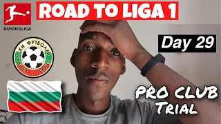 FINALLY PRO CLUB TRIAL ! | Road To Liga 1 | Day 29