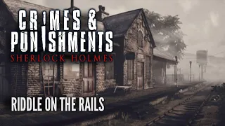 Sherlock Holmes: Crimes & Punishments [HD Playthrough - Case 2][No Commentary]