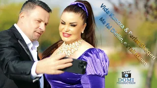 Vida Kunora & Perlat Sheqeri -  Ma fal Diellin, e t'fali Hanen (Official Video 4K)