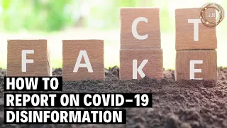 How to Report on COVID-19 Disinformation