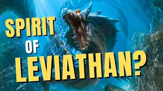 What is the Spirit of Leviathan