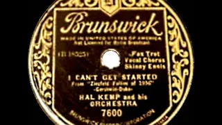 1936 Hal Kemp - I Can’t Get Started (Skinny Ennis, vocal)