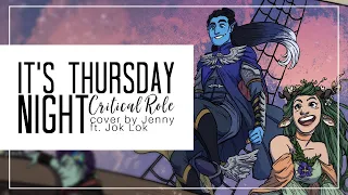 It's Thursday Night • acoustic cover by Jenny (Critical Role: Theme of Campaign 3)