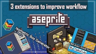 Three ASEPRITE extensions you MUST have!