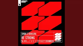 Be Strong (Extended Mix)